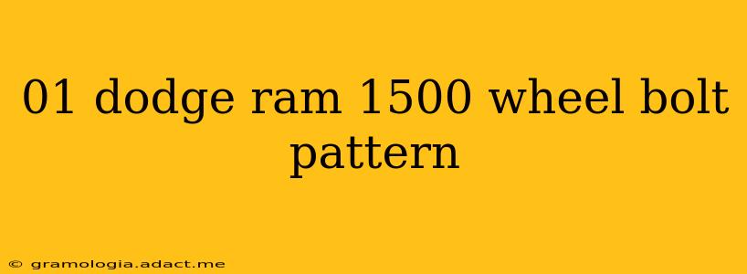 01 dodge ram 1500 wheel bolt pattern