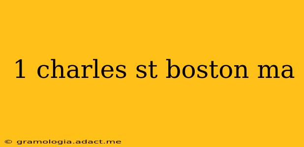 1 charles st boston ma