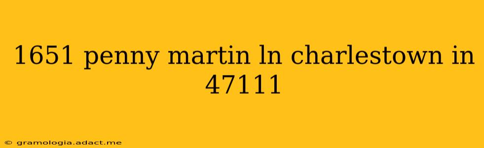 1651 penny martin ln charlestown in 47111