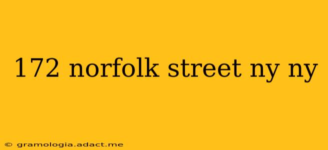 172 norfolk street ny ny