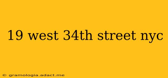 19 west 34th street nyc