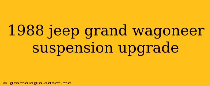 1988 jeep grand wagoneer suspension upgrade