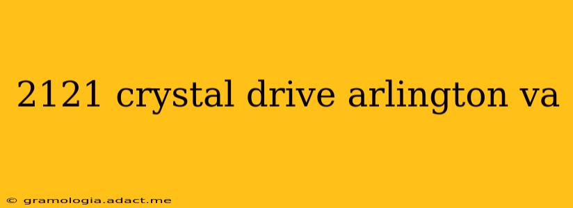 2121 crystal drive arlington va