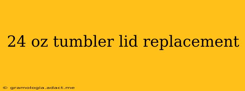 24 oz tumbler lid replacement