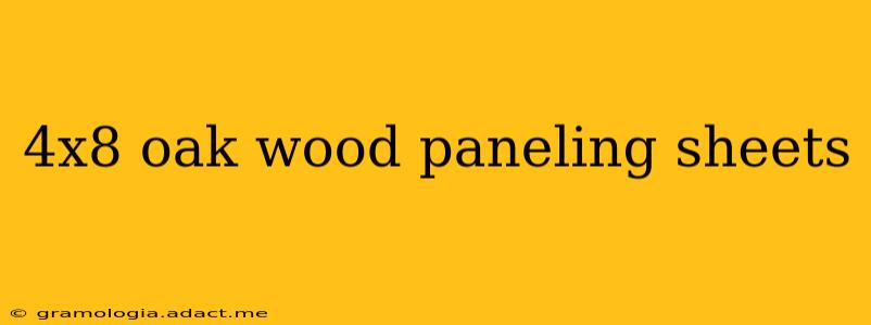 4x8 oak wood paneling sheets