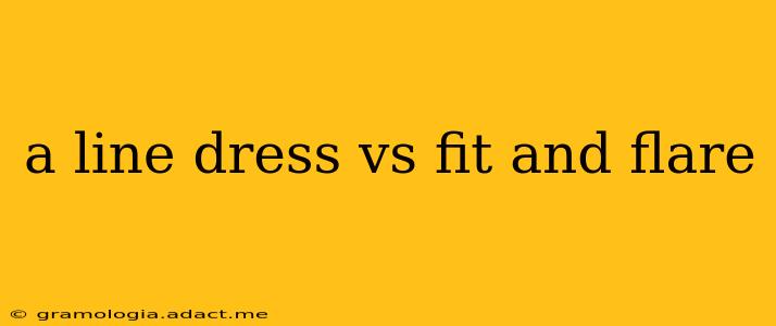 a line dress vs fit and flare