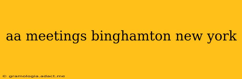 aa meetings binghamton new york