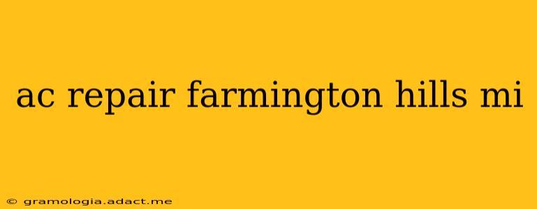 ac repair farmington hills mi