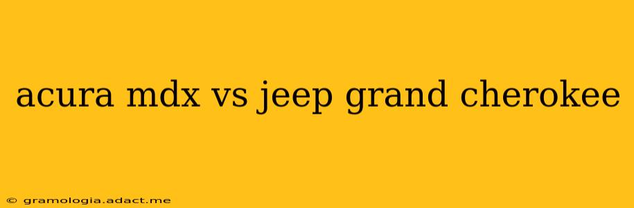 acura mdx vs jeep grand cherokee