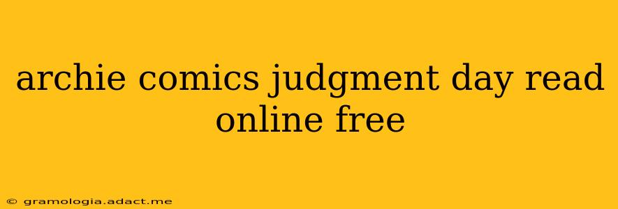 archie comics judgment day read online free