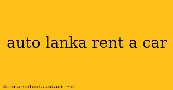 auto lanka rent a car