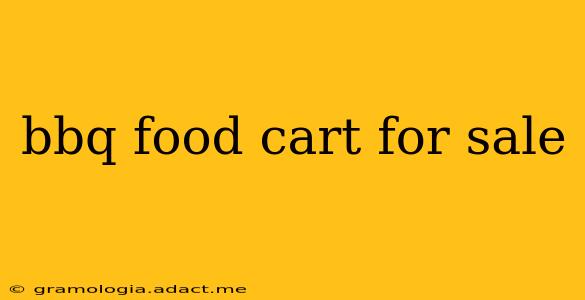 bbq food cart for sale