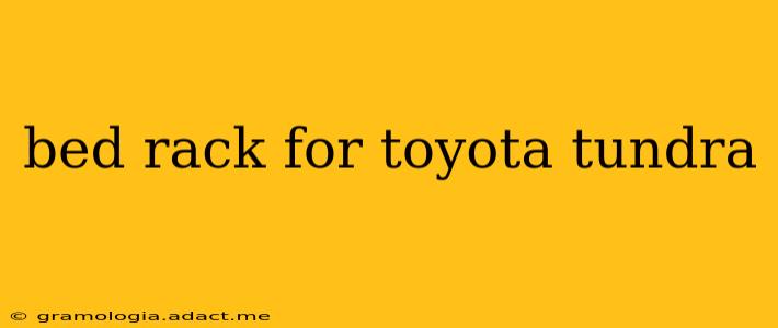 bed rack for toyota tundra