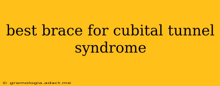 best brace for cubital tunnel syndrome