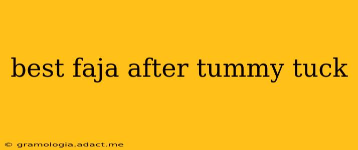best faja after tummy tuck
