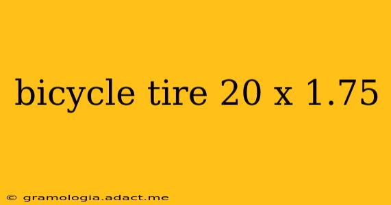 bicycle tire 20 x 1.75
