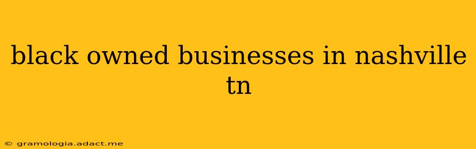 black owned businesses in nashville tn