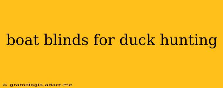 boat blinds for duck hunting
