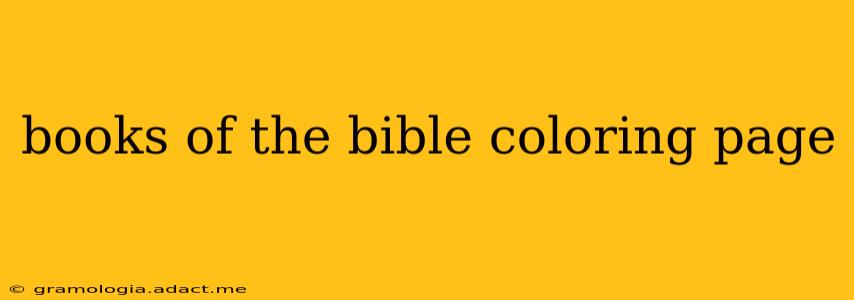 books of the bible coloring page