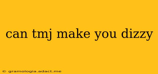 can tmj make you dizzy