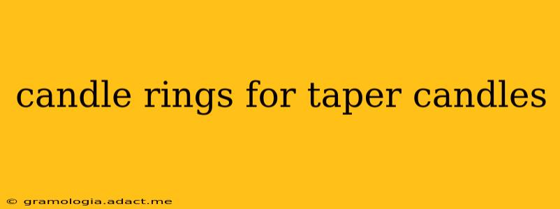 candle rings for taper candles