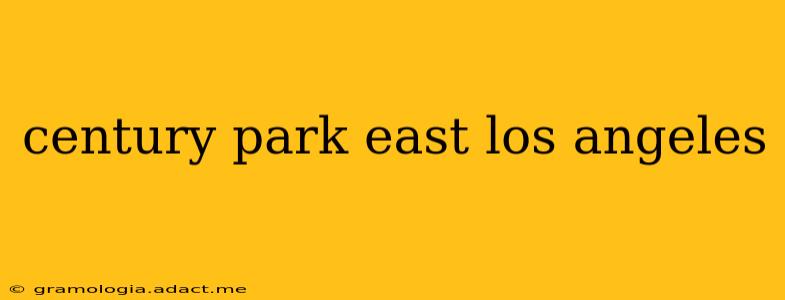 century park east los angeles