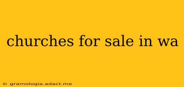 churches for sale in wa