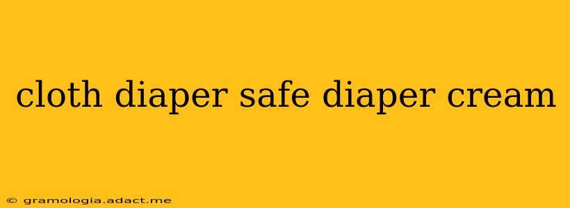 cloth diaper safe diaper cream
