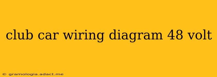 club car wiring diagram 48 volt