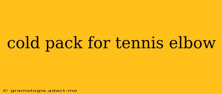 cold pack for tennis elbow