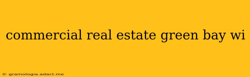 commercial real estate green bay wi