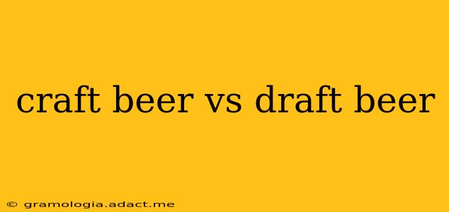 craft beer vs draft beer
