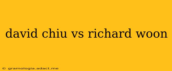 david chiu vs richard woon