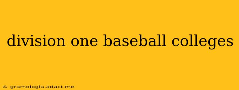 division one baseball colleges