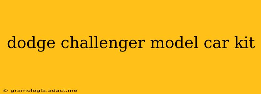 dodge challenger model car kit