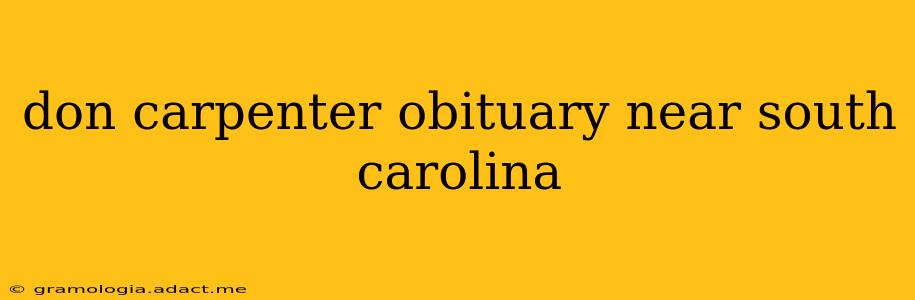 don carpenter obituary near south carolina