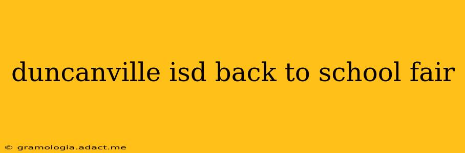 duncanville isd back to school fair