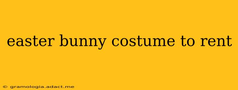 easter bunny costume to rent