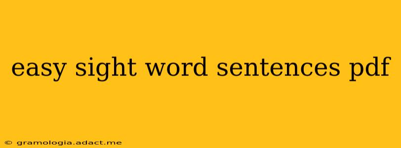 easy sight word sentences pdf