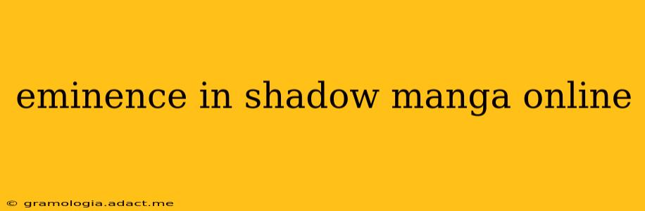 eminence in shadow manga online