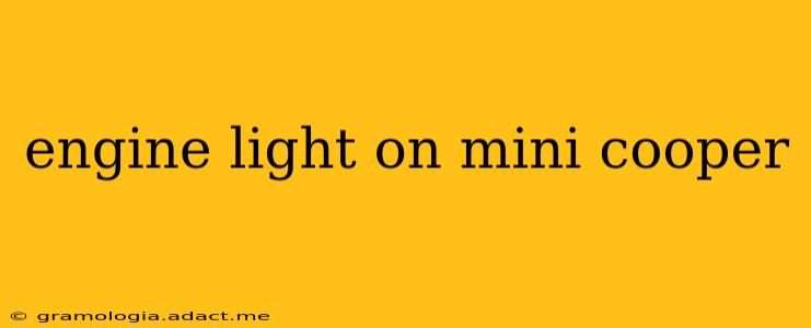 engine light on mini cooper