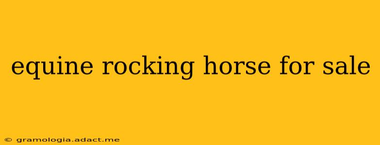 equine rocking horse for sale