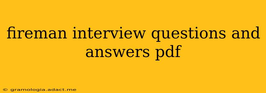 fireman interview questions and answers pdf
