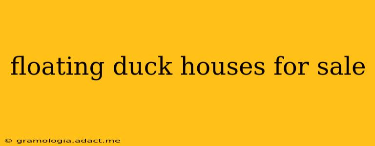 floating duck houses for sale