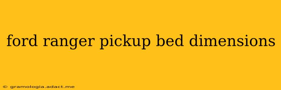 ford ranger pickup bed dimensions