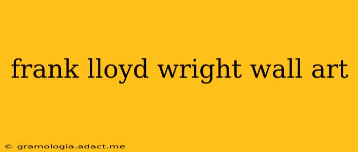 frank lloyd wright wall art