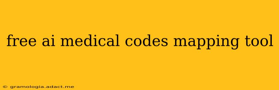 free ai medical codes mapping tool