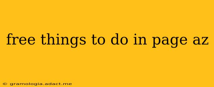 free things to do in page az