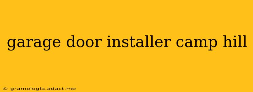 garage door installer camp hill