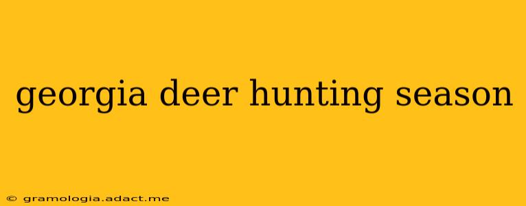 georgia deer hunting season